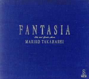 FANTASIA [CD] 高橋真梨子