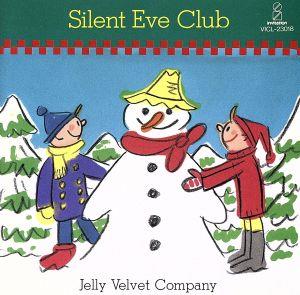 12番目のカレンダーガールたちへ~Silent Eve Club [CD] Jerry Velvet Company; Jerry Velvet Company