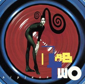 ヒップ・ジャズ [CD] タブ・トゥー; TAB TWO