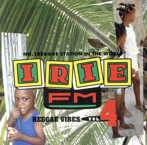 IRIE FM Reggae [CD] オムニバス ハラス・アンディ ファブリット ラディ・トーマス マイティ・ダイアモンズ フランキー・ポール シュガー・マイノット レディー・シャバ ルシアナ リッチー・スティーヴンス; フレディ・マクレガー