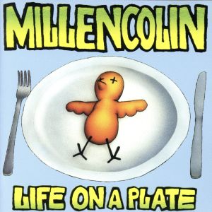 ライフ・オン・ア・プレート [CD] ミレンコリン