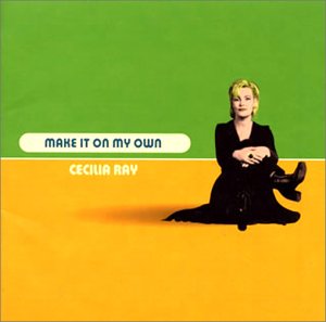 オン・マイ・オウン [CD] セシリア・レイ