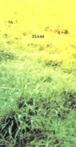 Glass [CD] 河村隆一 河村隆一 吉田美智子 難波正司 中村哲; 河村隆一