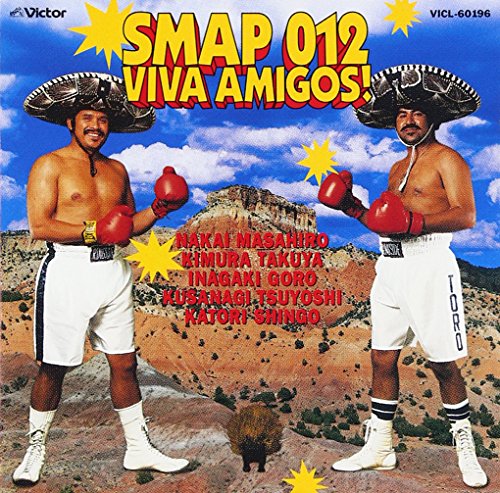 SMAP 012 VIVA AMIGOS [CD] SMAP 相田毅 Jessie 只野菜摘 飯塚麻純 樋口了一 戸沢暢美 三井拓 スガシカオ CHOKKAKU ZAKI; SMAP