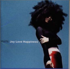 ジョイ・ラヴ・ハピネス [CD] mimi クーリオ サム・シムズ プリンス レス・ピアス AG マーク・スミス ケネス・ブルー レックス・サラス; エリック・ダニエルズ