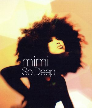 ソー・ディープ [CD] mimi