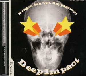 Deep Impact [CD] Dragon Ash; Rappagariya