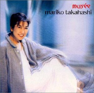 musee [CD] 高橋真梨子 高橋真梨子 安藤芳彦 十川知司 佐々木久美 大森俊之; 林有三