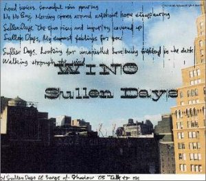 Sullen Days [CD] WINO 久永直行 吉村潤 外川慎一郎; WINO