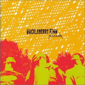 パレード [CD] ハックルベリーフィン 佐久間勉; 佐久間勉