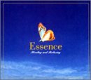 Essennce-Healing&Relaxing [CD] オムニバス、 キングズ・シンガーズ、 スラヴァ、 グレゴリアン、 デイヴ・グルーシン、 アントニオ・カルロス・ジョビン、 国府弘子、 中川昌三、 ビル・エヴァンス、 喜多郎; 川畠成道
