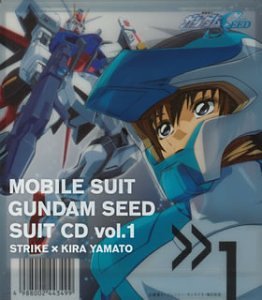 機動戦士ガンダム SEED スーツCD (1) ストライク×キラ･ヤマト [CD] ドラマ 保志総一朗 進藤尚美 石田彰 井上喜久子 千葉一伸 石川知亜紀 水島康貴; 佐橋俊彦