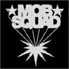 MOB SQUAD [CD] Dragon Ash，麻波25，SOURCE 麻波25 麻波25 feat.Kj Dragon Ash feat.PASSER Dragon Ash SOURCE 黒兄 HUNTER; ONO-G