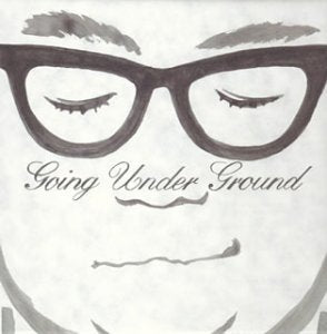 GOING UNDER GROUND [CD] GOING UNDER GROUND