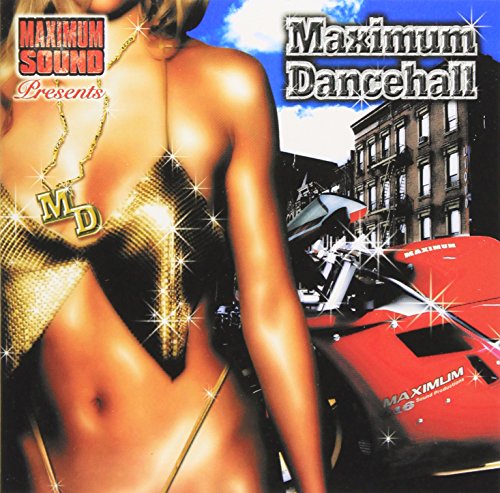 マキシマム・ダンスホール [CD] オムニバス、 グーフィー、 T.O.K.、 エレファント・マン、 セシル、 ダニー・イングリッシュ、 レッド・ラット、 ワード21、 イタリー、 ミスター・ヴェガス&ミスター・レックス; リッチー・スティーヴンス
