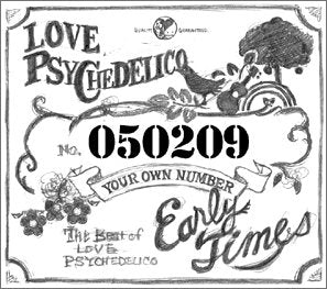Early Times (特殊パッケージ仕様 初回限定盤) [CD] LOVE PSYCHEDELICO