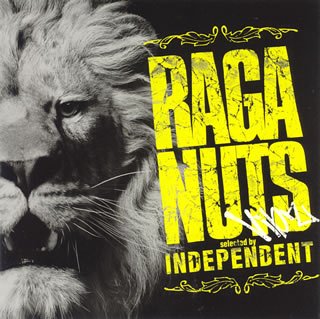 ラガナッツ・ヴァイブス セレクテッド・バイ・インディペンデント [CD] オムニバス デニス・ブラウン フレディ・マクレガー チャック・フェンダー T.O.K. ブジュ・バントン ビーニ・マン シズラ モヴァド ヴァイブス・カーテル; ビジー・シグナル