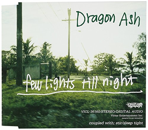 few lights till night [CD] Dragon Ash