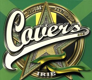 カヴァーズ・アイリー~レゲエ・ミーツ・R&B/ヒップホップ [CD] オムニバス コニー・キャンベル エンジェル パム・ホール フェニックス フィオナ サブリナ・ウィリアムズ ライミー ヤシマベス チャカ・デマス&プライヤーズ; スパナー・バナー