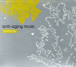 アンチエイジング・ミュージック~音楽の処方箋~<エッセンスS> [CD] ヒーリング 村治奏一 藤井香織 長谷川陽子 渡辺克也 仲道祐子 藤井裕子 長尾洋史 ブルース・スターク マリア・スミルノヴァ; 慎岡絵理香
