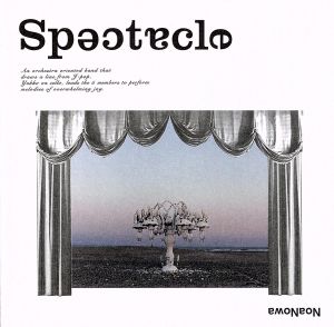 SPECTACLE [CD] のあのわ