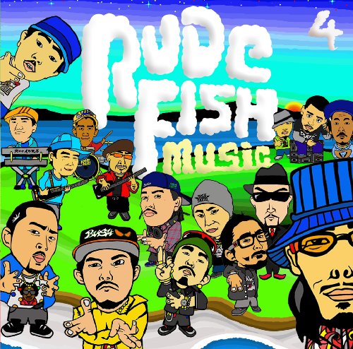 「RUDEFISH MUSIC 4」 Produced by i-Watch for RUDEFISH MUSIC [CD] オムニバス