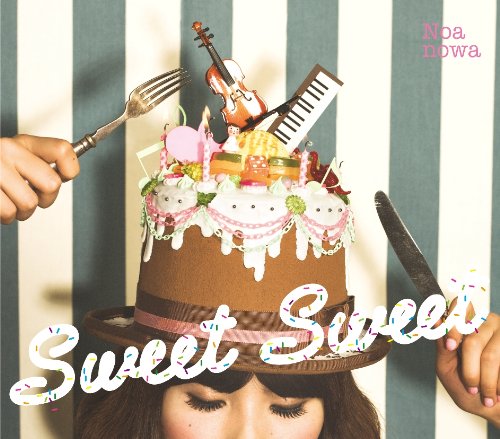 Sweet Sweet [CD] のあのわ; Yukko