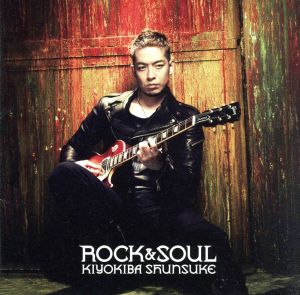 ROCK&SOUL(初回限定盤)(DVD付) [CD] 清木場俊介