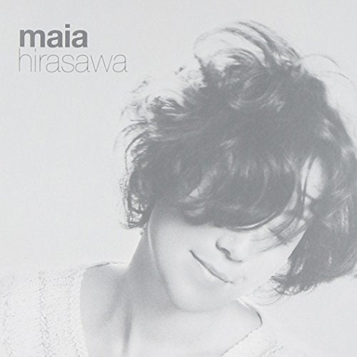 maia hirasawa [CD] マイア・ヒラサワ
