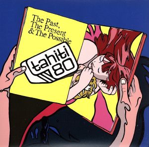 ザ・パスト、ザ・プレゼント&ザ・ポッシブル(初回限定盤)(DVD付) [CD] Tahiti 80