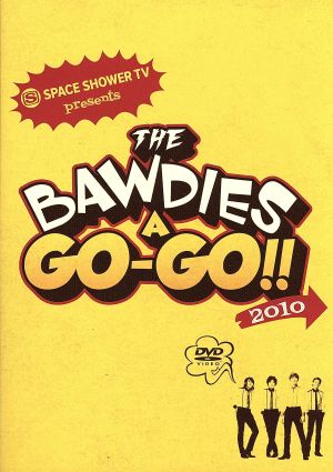 SPACE SHOWER TV presents THE BAWDIES A GO-GO!! 2010 [DVD] [DVD] [2012]