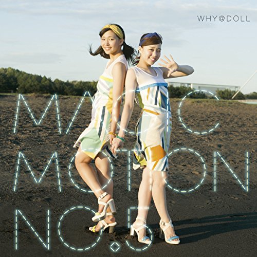 MAGIC MOTION No.5 [CD] WHY@DOLL KANTA.P Integral Clover; 本田光史郎
