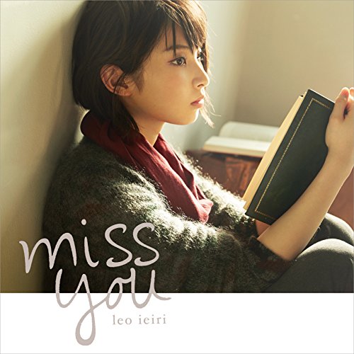 miss you(通常盤) [CD] 家入レオ