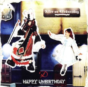 HAPPY UNBIRTHDAY(初回限定盤D-TYPE) [CD] D D ASAGI D; Hajime Okano