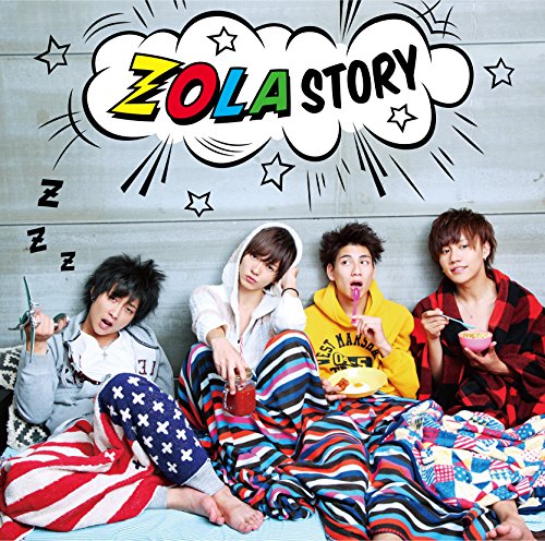ZOLA STORY [CD] ZOLA×ZOLA PROJECT、 ZOLA PROJECT、 Eon feat.ZOLA PROJECT、 阿久津健太郎、 RUCCA、 hinayukki、 ふたみん、 なのっくす。、 毛蟹、 福島貴夫、 イーオン; ZOLA×ZOLA PROJECT