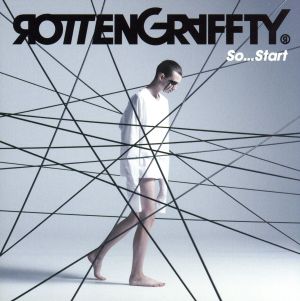So…Start (初回限定盤) [CD] ROTTENGRAFFTY
