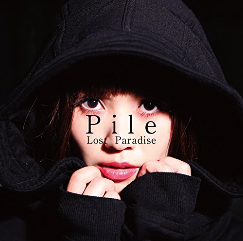 Lost Paradise(初回限定盤A) [CD] Pile