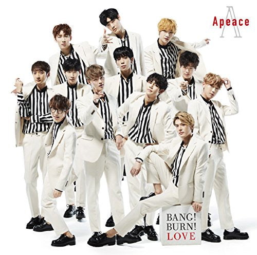BANG! BURN! LOVE(初回限定盤) [CD] Apeace