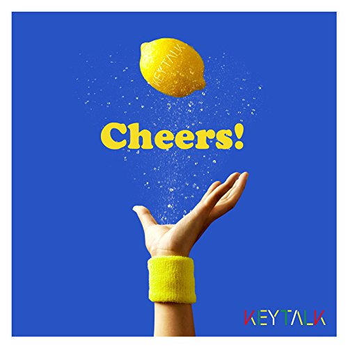 Cheers!(完全生産限定盤) [CD] KEYTALK