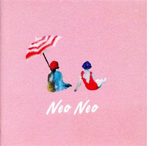 neo neo (完全生産限定”メジャーデビュー記念盤”) [CD(12)+DVD] [CD] リュックと添い寝ごはん
