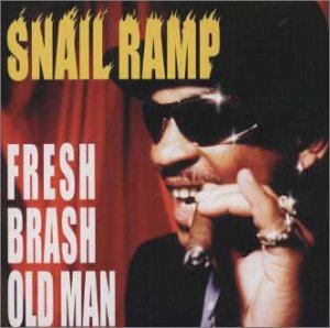 FRESH BRASH OLD MAN [CD] SNAIL RAMP
