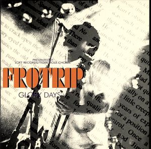 GLORY DAYS [CD] FROTRIP Toshinori Muari 軍司豊徳 BLACKWELL ROBERT ALEXANDER; FROTRIP