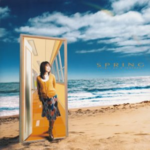 Spring~start on a journey~ [CD] 米倉千尋、 aqua.t; 阿木燿子