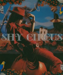 CIRCUS [CD] SHY