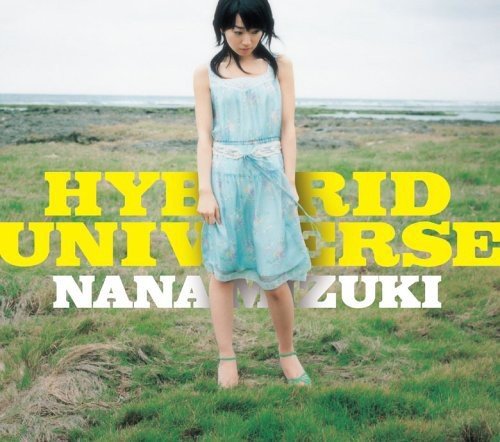 HYBRID UNIVERSE(DVD付) [CD] 水樹奈々