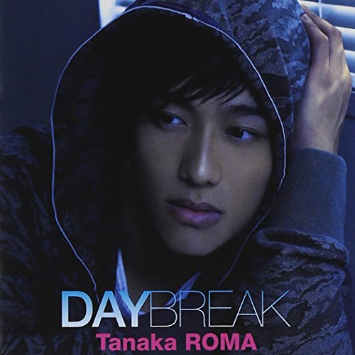 DAYBREAK(DVD付) [CD] 田中ロウマ; 青山テルマ