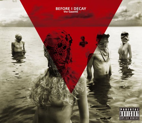 BEFORE I DECAY(初回限定盤)(DVD付) [CD] the GazettE