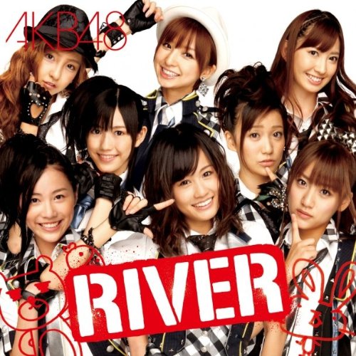 RIVER【劇場盤】 [CD] AKB48 アンダーガールズ; シアターガールズ