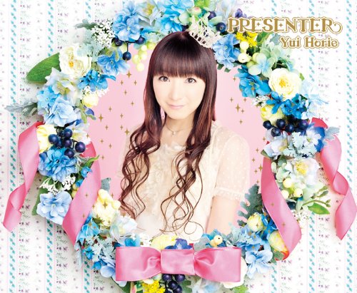 PRESENTER [CD] 堀江由衣