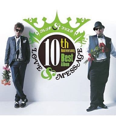 10ｔｈ Anniversary Best Album「LOVE＆MESSAGE」 [CD] クレンチ&ブリスタ